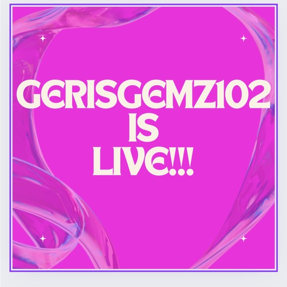 Gerisgemz102 Is Live!! Heartfelt thanks always!! 💖🫶 - Picture 1 of 16